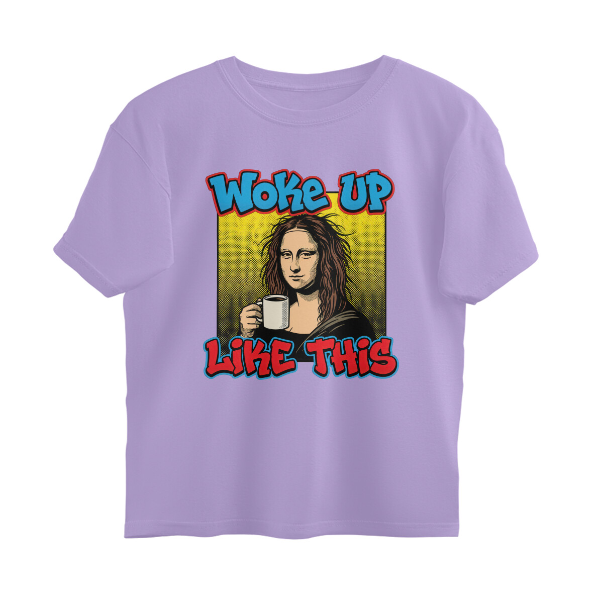 Woke Up Like This Oversized T-shirt - Mona Lisa - Iris Lavender front 6a74906e9b317 iris lavender s oversized t shirt.jpg
