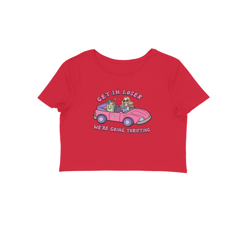 Get In Loser Crop Top - We're Going Thrifting - Red front 6a7c857ea995f red l women crop top.jpg